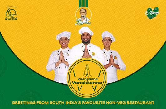Vaanganna Vanakanna - Embodying Hospitality and Authentic Tamil Cuisine